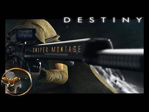 Destiny: Sniper Montage