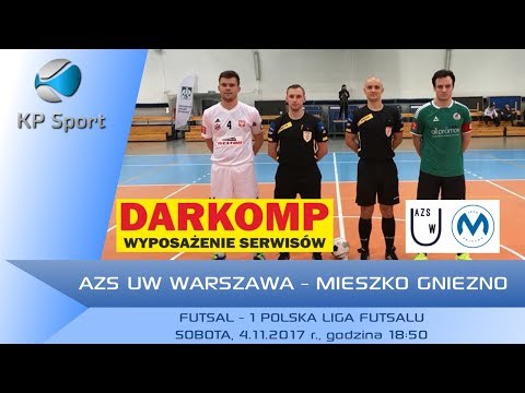 AZS UW Warszawa - Mieszko Gniezno / LIVE / 1 Polska Liga Futsalu [04.11.2017]