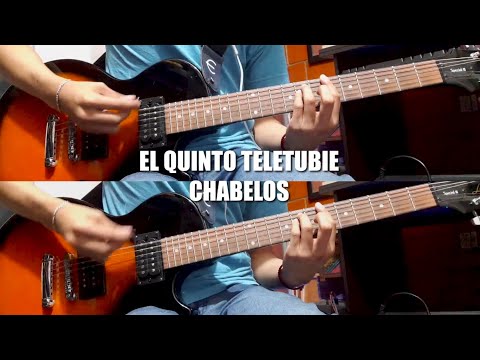 El 5to Teletubie - Chabelos