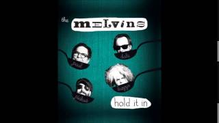 The Melvins - You Can Make Me Wait (Hold It In / 2014)