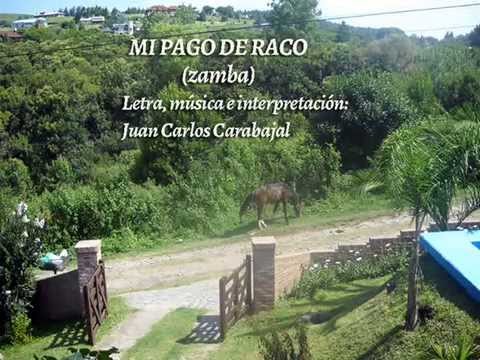 Mi Pago De Raco - Juan Carlos Carabajal
