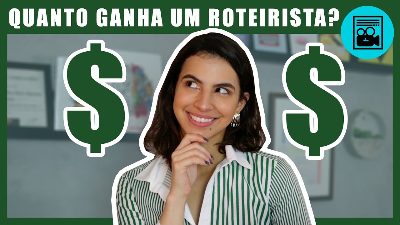 QUANTO GANHA UM ROTEIRISTA NO BRASIL?