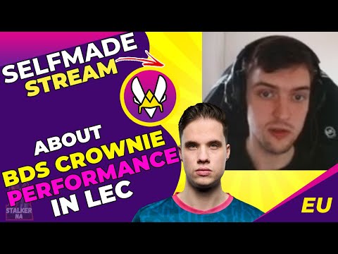 VIT Selfmade About BDS CROWNIE Being BEST ADC in LEC 👀