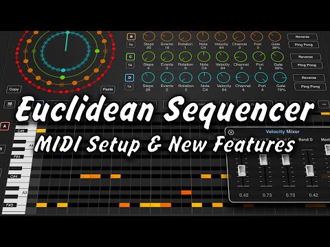 Euclidean Sequencer - MIDI Setup & New Features