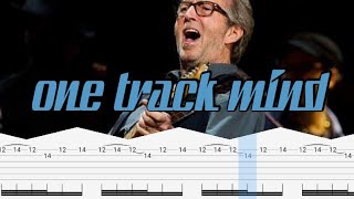 How to play | one track mind-Eric Clapton(guitar. solo with Tab lesson)