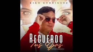 Recuerdo Tus Ojos (Remasterizado) Lyrics English Translation