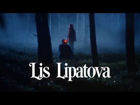 LIPATOVA - Ліс (Official Music Video)