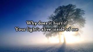 Hawk Nelson - Through the Fire - Lyrics