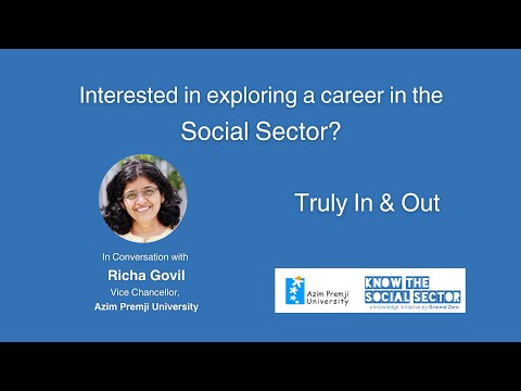 Azim Premji University: Interested in exploring a career in the social sector?