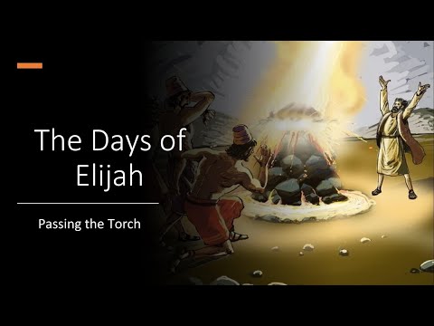 Passing the Torch (Days of Elijah 4/4)