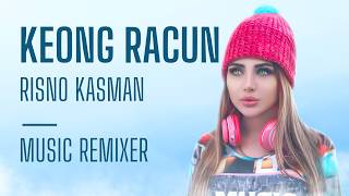Download lagu Lagu Joget KEONG RACUN Terbaru RISNO KASMAN RMX 2026 mp3 Download lagu Lagu Joget KEONG RACUN Terbaru RISNO KASMAN RMX 2026 mp3