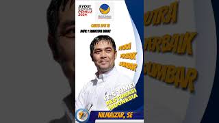 Download lagu NILMAIZAR SE NM 7 CALON ANGGOTA DPR RI DAPIL SUMATERA BARAT 1 PARTAI NasDem mp3