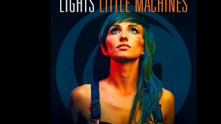 LIGHTS- Oil and Water (Little Machines)