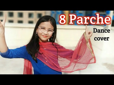 8 Parche dance | Punjabi Song Dance | A to Z tere sare yaar jatt | Baani Sandhu | Abhigya Jain Dance