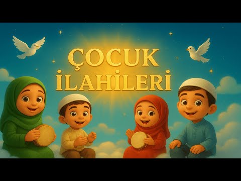 Çocuk İlahileri-2 I Yeni İlahiler 2025 I Çocuklar İçin İlahiler