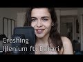Illenium - Crashing (ft. Bahari) | Ocy Cover Illenium - Crashing (ft. Bahari) | Ocy Cover