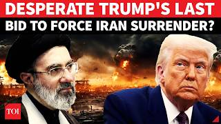 Iran Won’t Surrender: Trump Desperate For Exit As U.S. Unleashes ‘Economic D-Day’ | 'Sanction...'