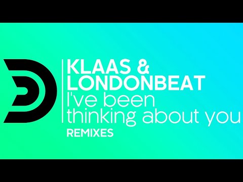KLAAS & LONDONBEAT - I’ve been thinking about you (Rivaz & Botteghi remix) [Official]