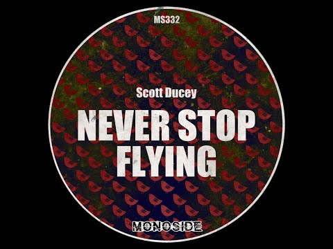 Scott Ducey - Flyin' High (Original Mix)