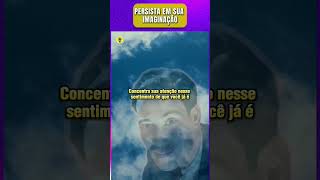 NEVILLE GODDARD - O PODER CRIATIVO DA VOZ INTERIOR. #shorts #nevillegoddard