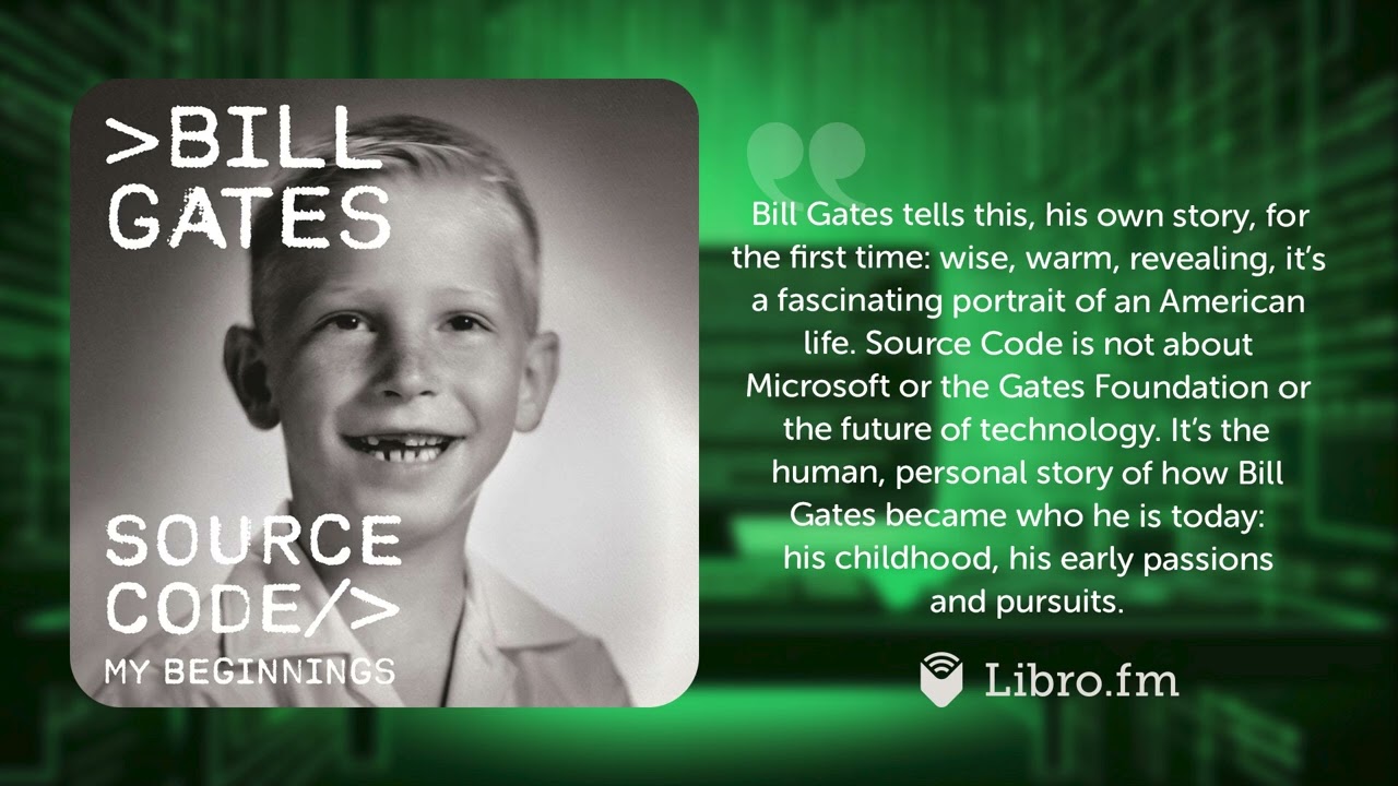 Source Code by Bill Gates (Audiobook Excerpt)