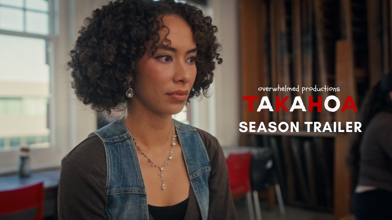 Takahoa | Season Trailer | Releases on YouTube September 7