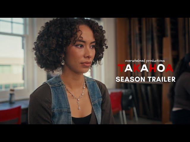 Takahoa | Season Trailer | Releases on YouTube September 7