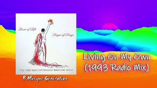 Freddie Mercury - Living On My Own | 1993 Radio Mix