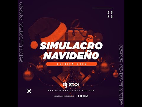 Simulacro Navideño 2020 - Dj Erick El Cuscatleco