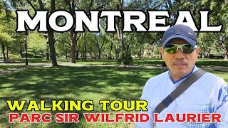 WALKING TOUR AT PARC SIR WILFRID LAURIER MONTREAL, CANADA 🇨🇦