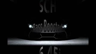 SCH - 6.45i (BassBoosted)