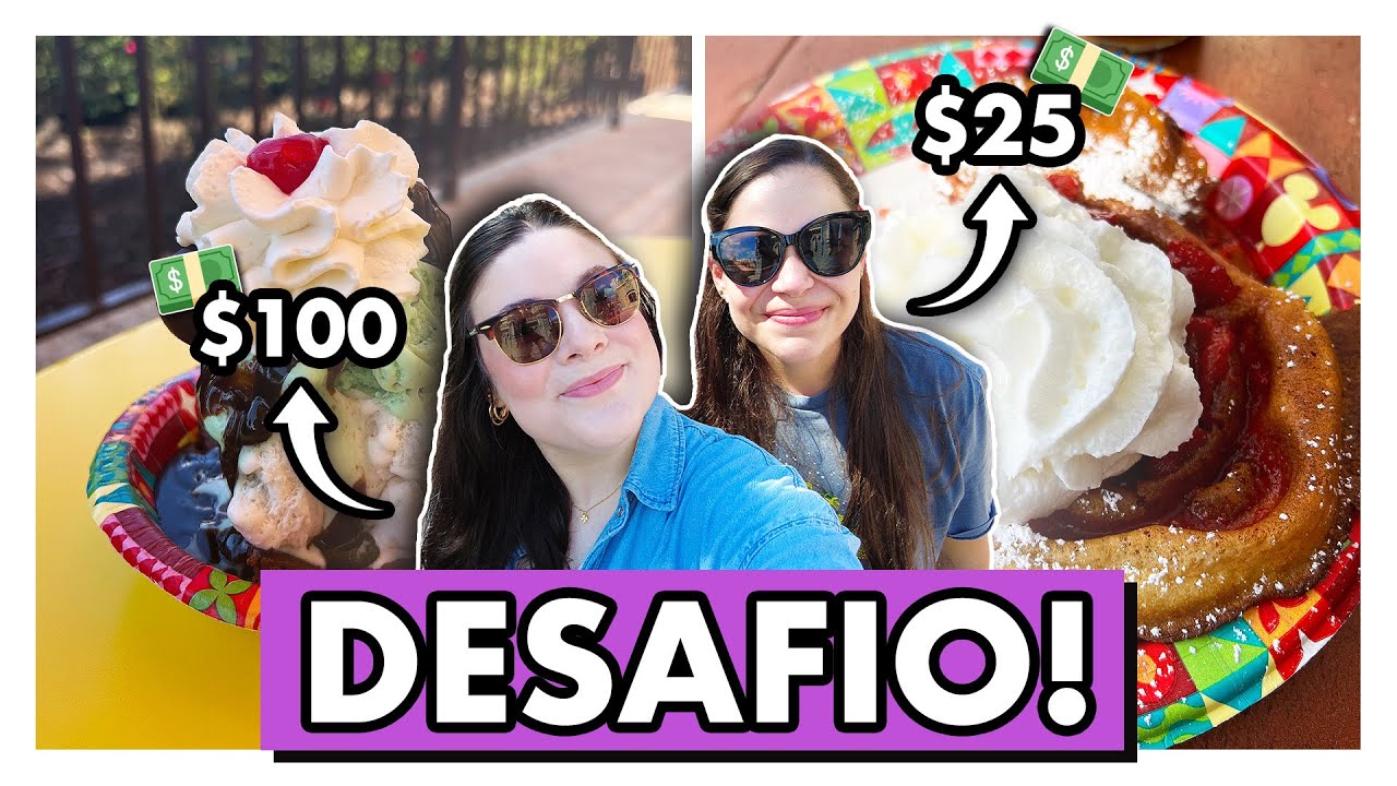 1 DIA, 2 ORÇAMENTOS: COMENDO NO MAGIC KINGDOM COM $25 E $100 DÓLARES!