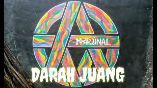 Download lagu MARJINAL / ANTI MILITARY - DARAH JUANG mp3 Download lagu MARJINAL / ANTI MILITARY - DARAH JUANG mp3