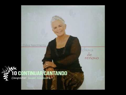 10 Continuar Cantando - Dalva Nascimento