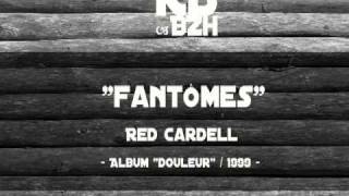 Red Cardell - Fantômes