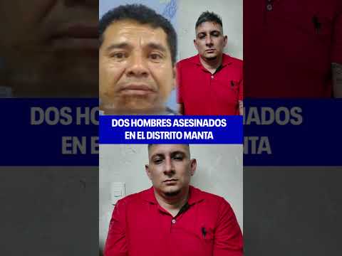 🛑“Tarde de terror en Manta: dos asesinatos y un presunto sicario abatido”🛑