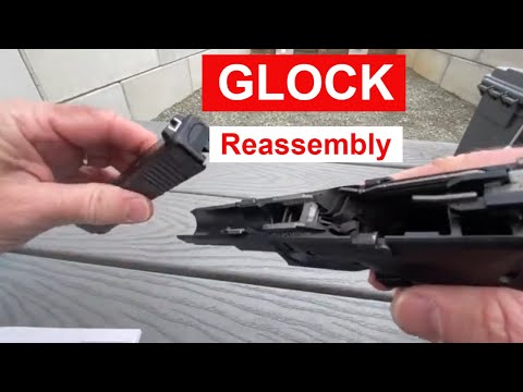 How to Reassemble a Glock 17, 19 or any Glock #glock