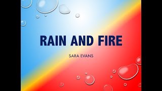 Rain and Fire- Sara Evans Lyrics