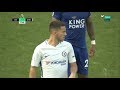 Eden Hazard Vs Leicester City (Away) 09/09/2017 HD