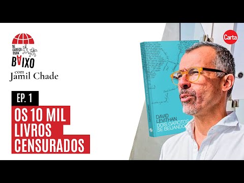 Os 10 mil livros censurados | De Cabeça para Baixo #1