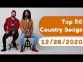 US Top 50 Country Songs December 26 2020