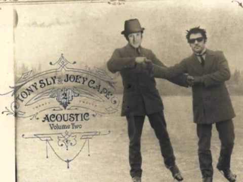 I Must Be Hateful - Tony Sly & Joey Cape (Acoustic Volume Two)