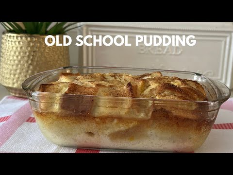 Old Fashioned Bread and Butter Pudding | Easy Classic Dessert Recipe