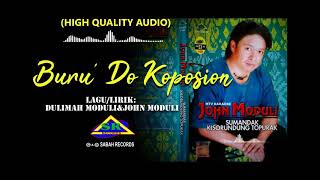 Download lagu Buru Do Koposion (HQ Audio) John Moduli mp3