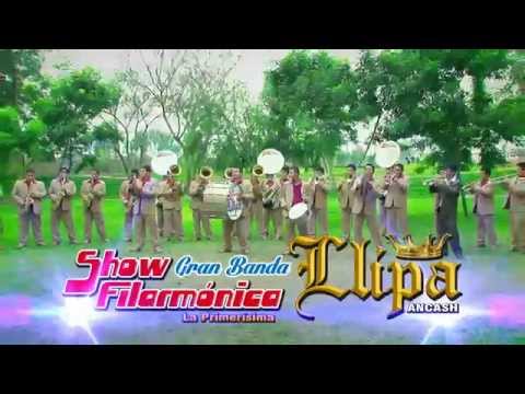 SHOW FILARMONICA LLIPA - LA PROFORMA @ PRIMICIA 2015 / LA PRIMERISIMA, ANCASH - PERU