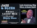 Louis Armstrong, King Oliver, & Bessie Smith - Sweet Lovin' Man