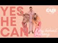CAIN - Yes He Can - Story Behind the Song