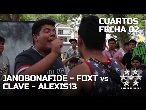 JANOBONAFIDE - FOXT vs CLAVE - ALEXIS 13 / CUARTOS - FECHA 02 | U7