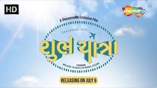OFFICIAL TRAILER : Shubh Yatra Movie | Releasing 6th July 2023 | Only On ShemarooMe