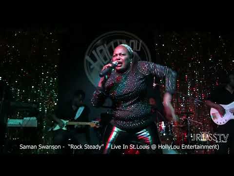 James Ross @ (Vocalist) Saman Swanson - "Rock Steady" - www.Jross-tv.com (St. Louis)